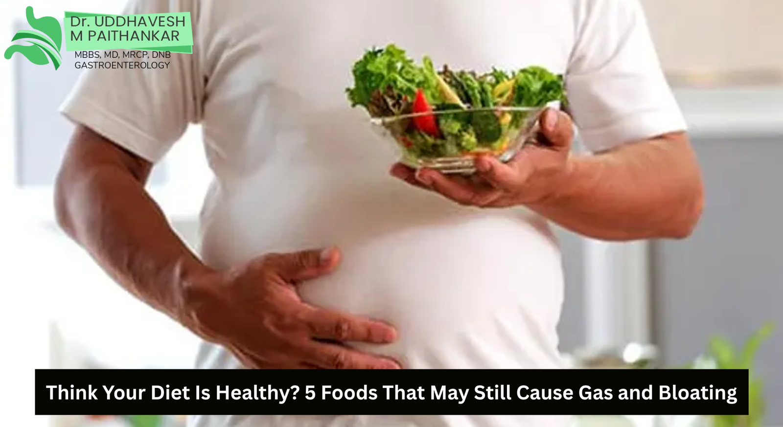 5 foods that may cause gas and bloating