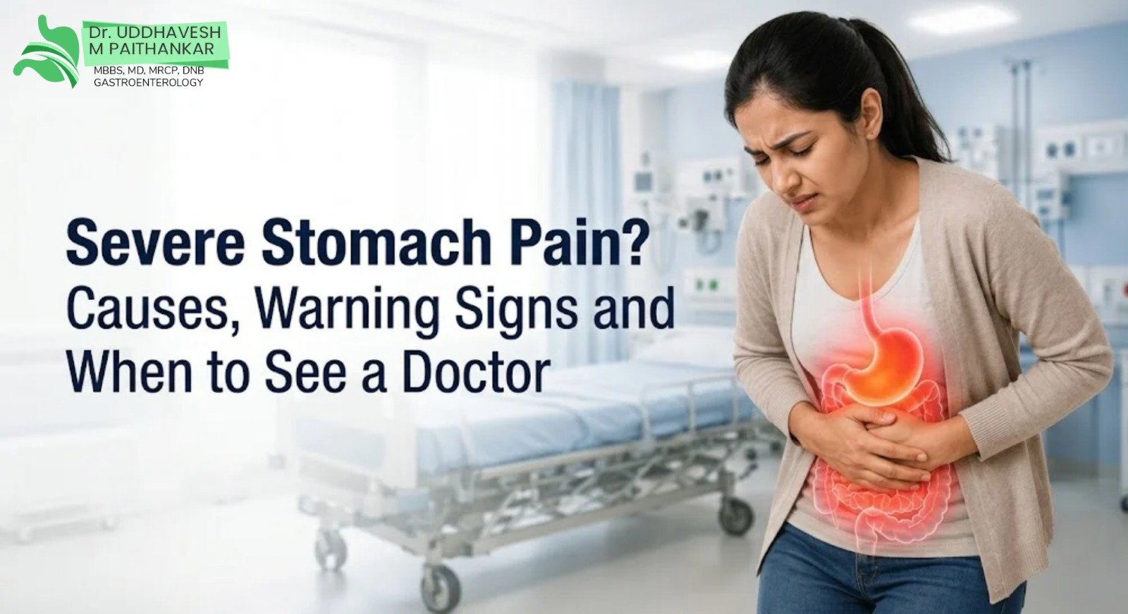 Severe Stomach Pain: Causes and Symptoms